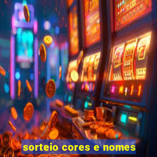 sorteio cores e nomes